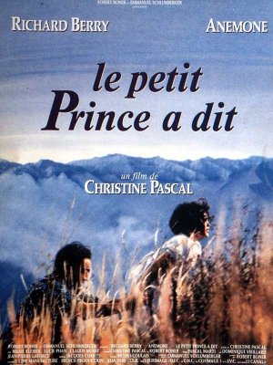 affiche Le Petit prince a dit