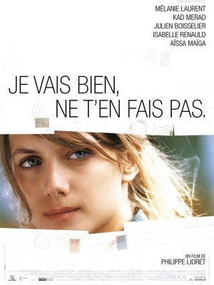 affiche Je vais bien, ne t'en fais pas