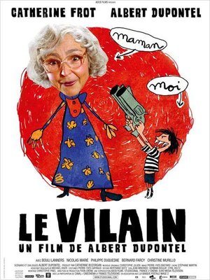 affiche Le Vilain