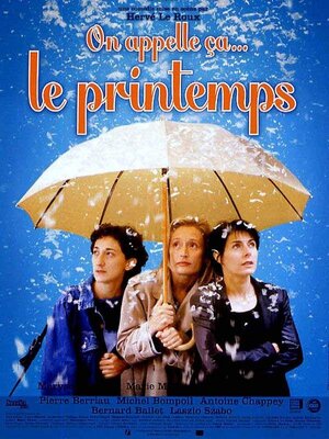 affiche On appelle ça... le printemps