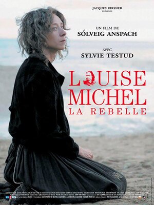 affiche Louise Michel, la rebelle