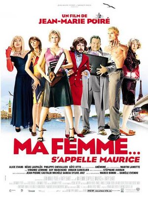 affiche Ma femme... s'appelle Maurice