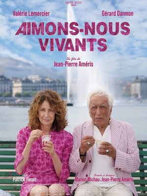 affiche Aimons-nous vivants