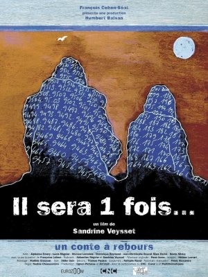 affiche Il sera une fois