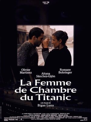 affiche La Femme de chambre du Titanic