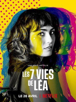 affiche Les 7 vies de Léa