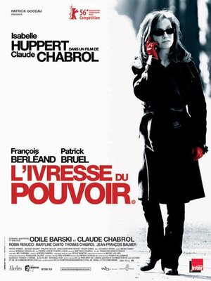 affiche L'Ivresse du pouvoir