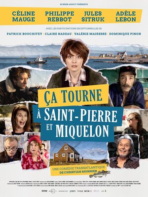 affiche Ça tourne à Saint-Pierre et Miquelon