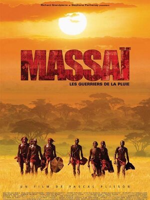 affiche Massai - Les guerriers de la pluie