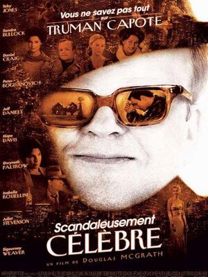 affiche Scandaleusement célèbre