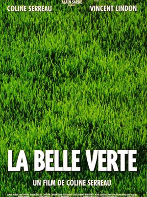 affiche La Belle verte