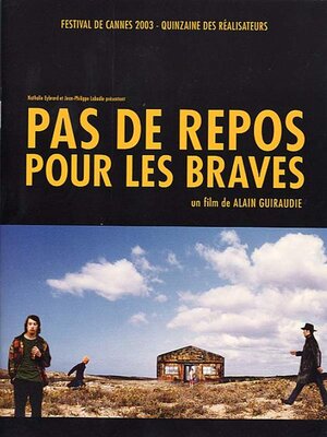 affiche Pas de repos pour les braves