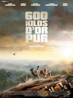 affiche 600 kilos d'or pur