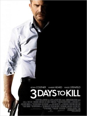 affiche 3 Days to Kill