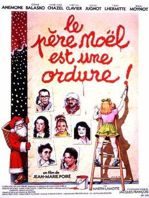 affiche Le Père Noël est une ordure