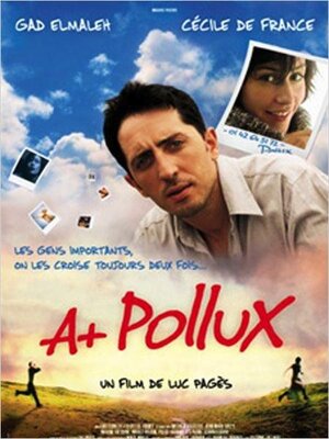 affiche A+ Pollux