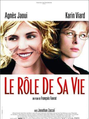 affiche Le Rôle de sa vie