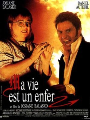 affiche Ma vie est un enfer