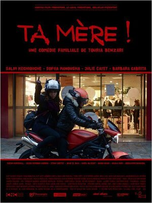 affiche Ta mère !