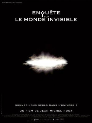 affiche Enquête sur le monde invisible