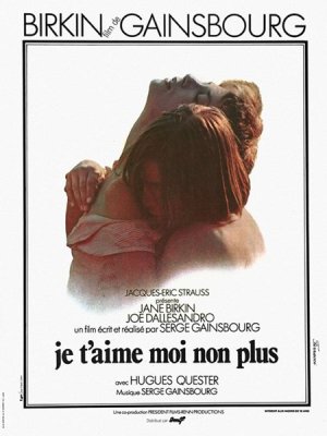 affiche Je t'aime, moi non plus