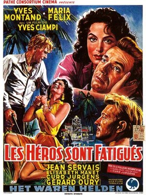 affiche Les héros sont fatigués