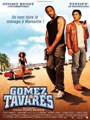 affiche Gomez et Tavares