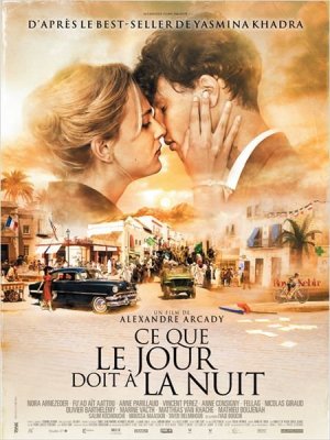 affiche Ce que le jour doit à la nuit