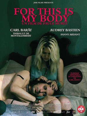 affiche For This is my Body