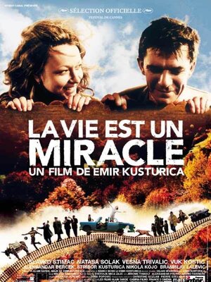 affiche La Vie est un miracle