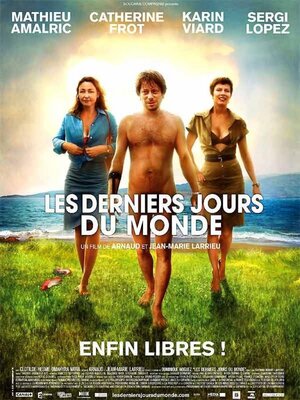 affiche Les Derniers jours du monde