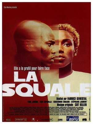 affiche La Squale