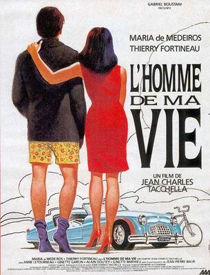 affiche L'Homme de ma vie