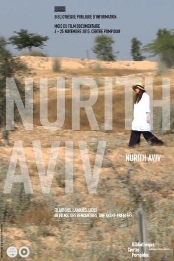 "Nurith Aviv, filiations, langues, lieux", retrospective de la cinéaste au Centre Pompidou