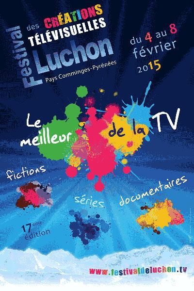 17e Festival des créations télévisuelles de Luchon