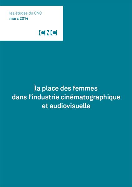 La place des femmes dans l'industrie cinématographique et audiovisuelle