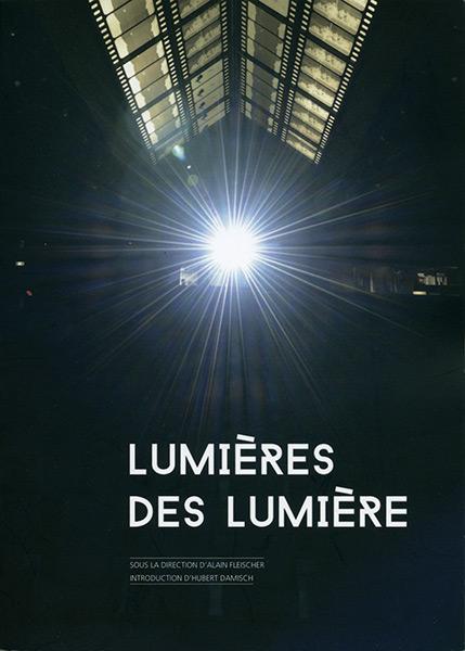 Actes du colloque "Lumières des Lumière"