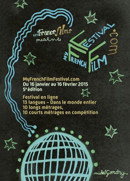Edition 2015 de My French Film Festival