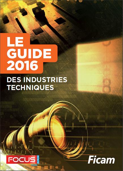 Parution du "Guide Focus des industries techniques" 2016