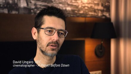 Interview avec le directeur de la photo David Ungaro, AFC, parlant de "A Prayer Before Dawn", de Jean-Stéphane Sauvaire