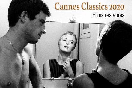 Le programme de Cannes Classics 2020 annoncé