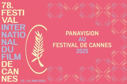 Panavision au Festival de Cannes 2025