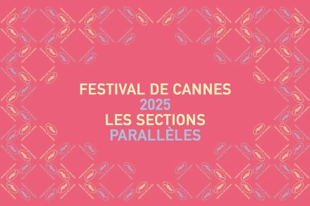 Parallel sections, Cannes 2025 