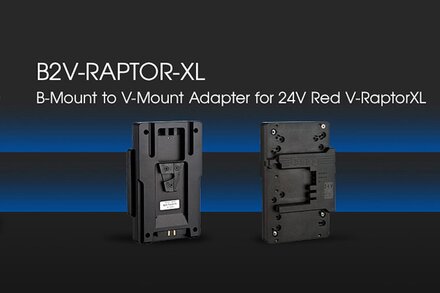 Un nouvel adaptateur de batterie B-Mount de Bebob Factory pour la RED V-Raptor XL : le B2V-Raptor-XL
