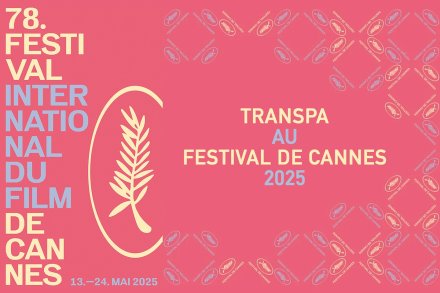 Transpa au Festival de Cannes 2025