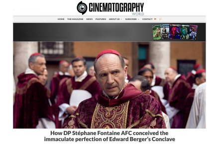 À propos du travail de Stéphane Fontaine, AFC, sur "Conclave", d'Edward Berger, un article à lire dans les pages de "Cinematography World"