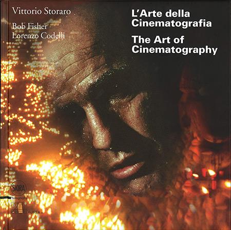 "L'Arte della Cinematografia" Par Vittorio Storaro, Bob Fisher et Lorenzo Codelli