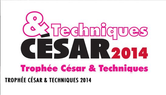 César & Techniques 2014 : cinq sociétés en lice dévoilées