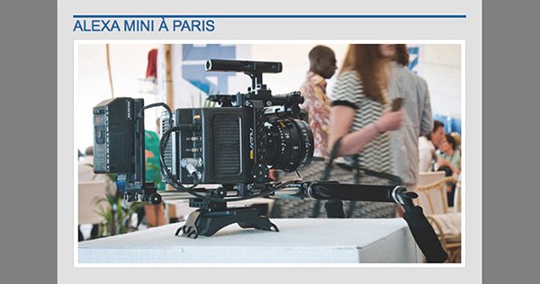 Découvrir l'Arri Alexa Mini à Paris