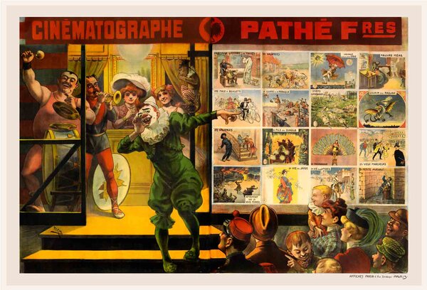 Candido Aragonez de Faria (1849-1911) "Cinématographe Pathé frères", 1906 - Lithographie, 240 x 160 cm, Cinématographe Pathé frères, affiche Candido de Faria © 1906, coll. Fondation Pathé